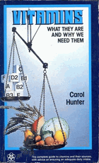 Vitamins What they are and why we need them