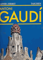Gaudí 1852 - 1926 i Cornet Ein Leben in der Architektur. Rainer Zerbst.