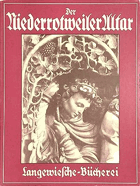 Der Niederrotweiler Altar Langewiesche-Bücherei  48 Bilder mit einführendem Text