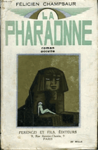 La Pharaonne. Roman occulte