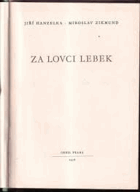 Za lovci lebek