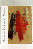 Zeitgenössische religiöse Kunst zum Wolfgangsjahr 1994 Diözesanmuseum Obermünster, Regensburg, ...