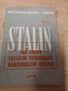 Jak chápe sociální demokracie národnostní otázku