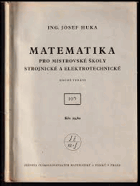 Matematika pro mistrovské školy strojnické a elektrotechnické