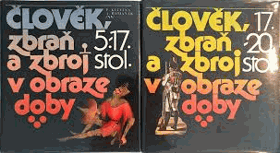 2SVAZKY Člověk, zbraň a zbroj v obraze doby I II 5-17-20. stol.