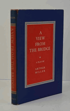 A View from the Bridge - a Play in Two Acts.