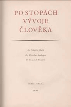 Po stopách vývoje člověka Burian, Zdeněk