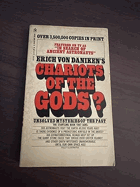 Chariots of the Gods? Unsolved mysteries of the past