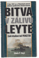 Bitva v zálivu Leyte - zánik letadlové lodi Princeton