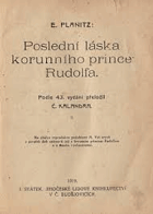 Poslední láska korunního prince Rudolfa Habsburská monarchie