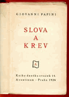 Slova a krev