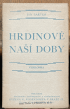 Hrdinové naší doby Hofman ??