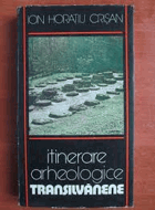 Itinerare Arheologice Transilvanene Archeologie