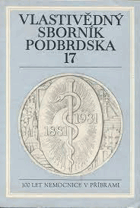 Vlastivědný sborník Podbrdska 17 Brdy Brdská vrchovina