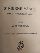 Stříbrné město Román Horymírova kraje