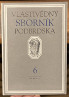 Vlastivědný sborník Podbrdska 6 Brdy Brdská vrchovina