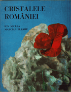 Cristalele României Mineralogie