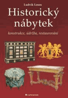 Historický nábytek konstrukce, údržba, restaurování