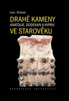 Drahé kameny Anatolie, Dodekan a Kypru ve starověku starověk