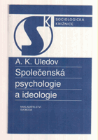 Společenská psychologie a ideologie