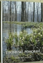 Litovelské Pomoraví Litovel Morava
