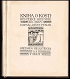 2SVAZKY Kniha o Kosti I II Kost hrad Kus české historie