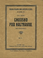 Chodsko pod Haltravou Chodenland Tři přednášky