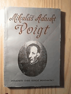 Mikuláš Adaukt Voigt Zakladatel české vědecké numismatiky Sborník prací ze sympozia k 250 ...