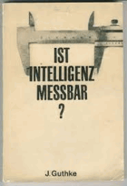 Ist Intelligenz messbar? - Einführung in Probleme der psychologischen Intelligenzforschung und ...