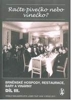 Brněnské hospody, restaurace, bary a vinárny Račte pivečko nebo vínečko 3