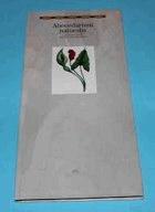 Abecedarium naturalis Katalog výstavy PODPIS AUTORA A ILUSTRÁTORA!!