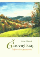 Čarovný kraj Žítkovské vzpomínání Žítková