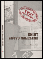 Knihy znovu nalezené Konfiskované knihy po druhé světové válce ve správě NK ČR