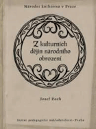 Z kulturních dějin národního obrození Knihovna J.A.Seydla