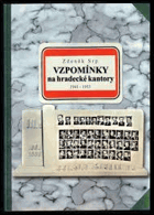 Vzpomínky na hradecké kantory 1941-1953