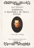 Knihovna P. Františka de Paula Švendy František de Paula Švenda