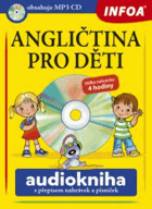 Angličtina pro děti Audiokniha OBSAHUJE CD!!