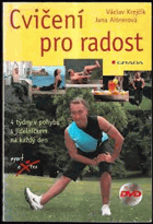 Cvičení pro radost 4 týdny v pohybu s jídelníčkem na každý den