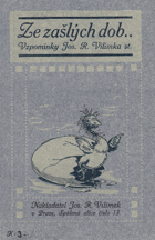 Ze zašlých dob Vzpomínky BEZ OB!