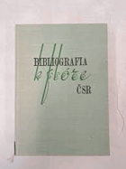 Bibliografia k flóre ČSR do r.1952 Botanika
