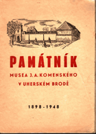 Památník musea J.A.Komenského v Uh.Brodě K padesátému 50 výročí musea