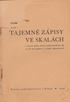 Tajemné zápisy ve skalách o dracích, saních, obrech a jiných nestvůrách, jak je čtli naši ...
