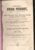 Schoedlerova Kniha přírody 2 obsahující veškeré nauky přírodní, zejména fysiku, ...