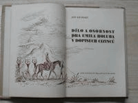 Dílo a osobnost Dra Emila Holuba Emil Holub Afrika v dopisech cizinců