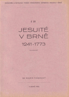 Jesuité v Brně 1241-1773 Inventář