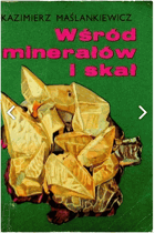 Wśród minerałów i skał