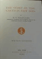 THE STORY OF THE EARTH IN PAST AGES
