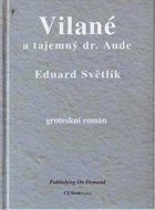 Vilané a tajemný dr. Aude