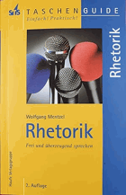 Rhetorik - Frei und überzeugend sprechen
