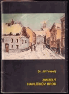 Zmizelý Havlíčkův Brod Deutschbrod